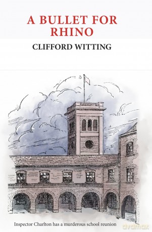 A Bullet For Rhino (The Inspector Harry Charlton) - Clifford Witting [KSIĄŻKA]