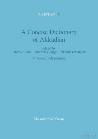 A Concise Dictionary of Akkadian: Akkadian-English: 5 (Santag) - Jeremy Black [KSIĄŻKA]