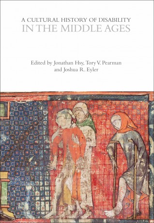 A Cultural History of Disability in the Middle Ages (The Cultural Histories Series) - Jonathan Hsy [KSIĄŻKA]