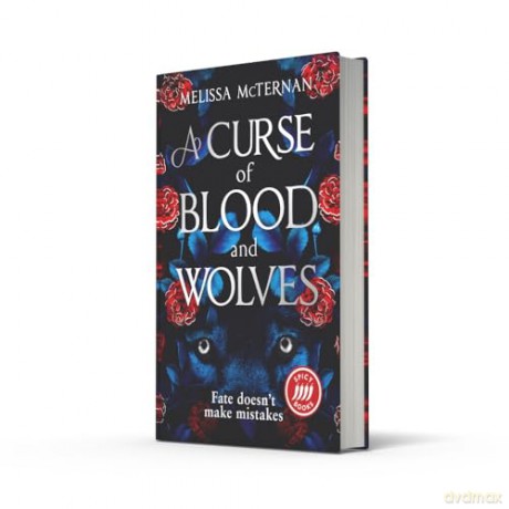 A Curse of Blood and Wolves: A highly anticipated spicy romantasy novel for 2024: Book 1 (Wolf Brothers) - Melissa Mcternan [KSIĄŻKA]
