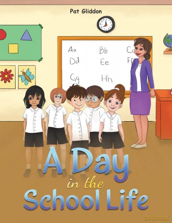 A Day in the School Life - Pat Gliddon [KSIĄŻKA]