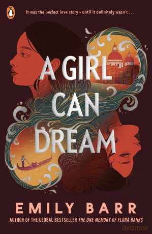 A Girl Can Dream - Emily Barr [KSIĄŻKA]