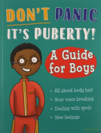 A Guide for Boys (Don't Panic, It's Puberty!) - Jennifer Naalchigar [KSIĄŻKA]