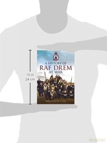 A History of RAF Drem at War - Malcolm Fife [KSIĄŻKA]