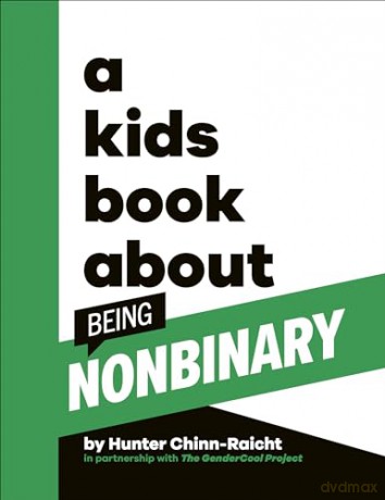 A Kids Book About Being Non-Binary - Chinn Raicht Hunter [KSIĄŻKA]