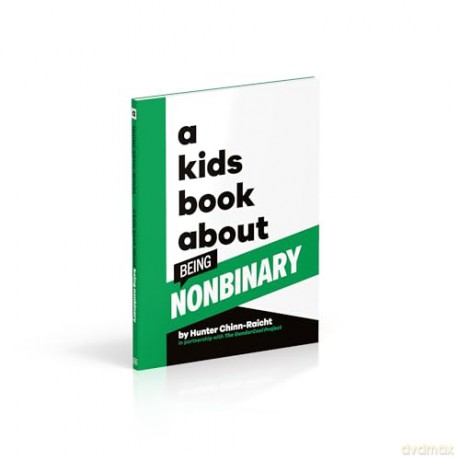 A Kids Book About Being Non-Binary - Chinn Raicht Hunter [KSIĄŻKA]