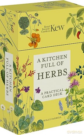 A Kitchen Full of Herbs: A Practical Card Deck (Kew Experts) - Holly Farrell [KSIĄŻKA]