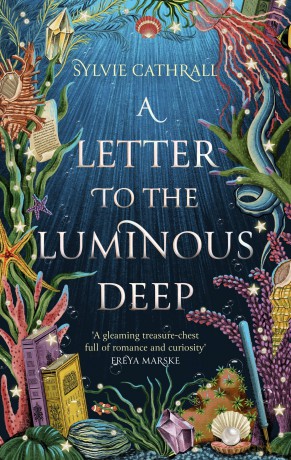 A Letter to the Luminous Deep (The Sunken Archive) - Arnold Lobel [KSIĄŻKA]