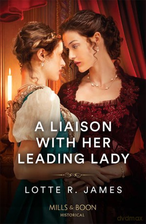 A Liaison With Her Leading Lady - Lotte R James [KSIĄŻKA]