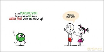 A Little Spot of Anger: A Story About Managing BIG Emotions ((Inspire to Create A Better You!)) - Diane Alber [KSIĄŻKA]