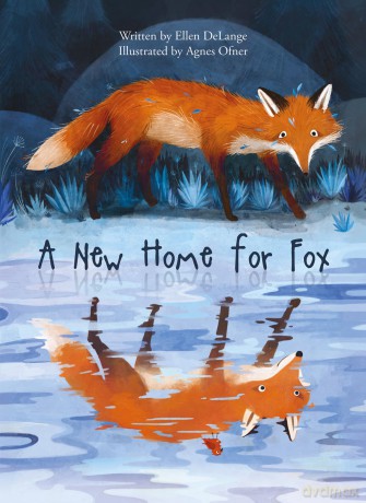 A New Home for Fox - Ellen DeLange [KSIĄŻKA]