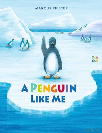 A Penguin Like Me - Marcus Pfister [KSIĄŻKA]