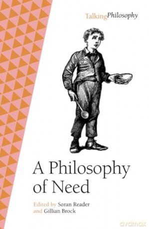A Philosophy of Need (Talking Philosophy) - Soran Reader [KSIĄŻKA]