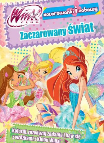 Winx Club Zaczarowany Świat [KSIĄŻKA]