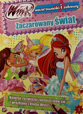 Winx Club Zaczarowany Świat [KSIĄŻKA]