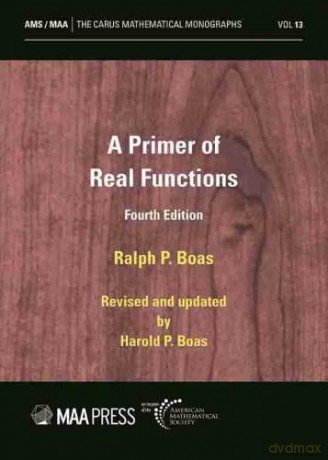 A Primer of Real Functions (Carus Mathematical Monographs) [KSIĄŻKA]