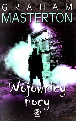 Wojownicy Nocy - Graham Masterton [KSIĄŻKA]