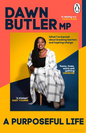 A Purposeful Life: What I've Learned About Breaking Barriers and Inspiring Change - Dawn Butler [KSIĄŻKA]