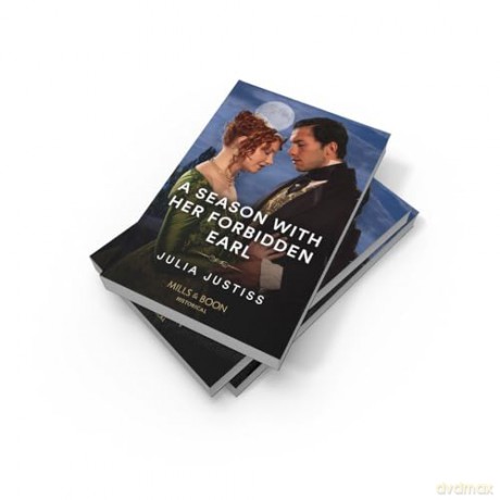 A Season With Her Forbidden Earl: Book 3 (Least Likely to Wed) - Julia Justiss [KSIĄŻKA]