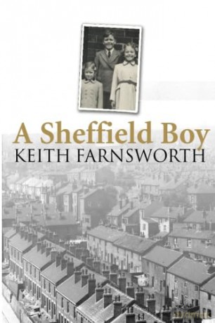 A Sheffield Boy - Keith Farnsworth [KSIĄŻKA]