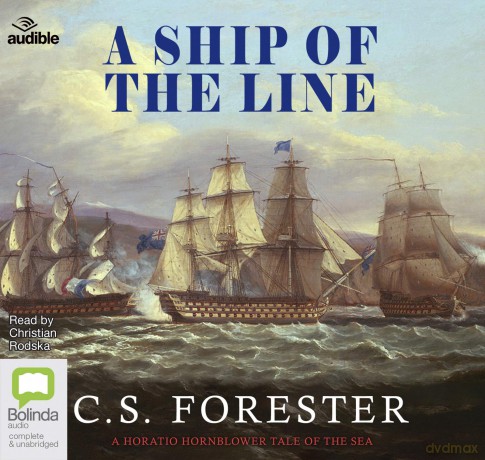 A Ship of the Line: 7 (Hornblower Saga) - C.S. Forester [KSIĄŻKA]