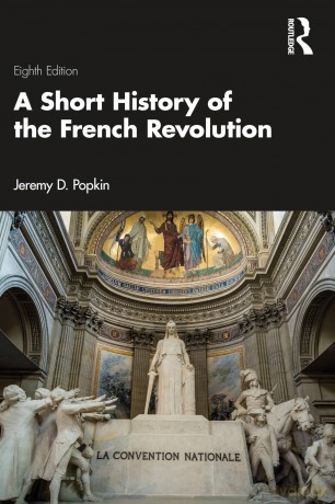 A Short History of the French Revolution - Jeremy D. Popkin [KSIĄŻKA]