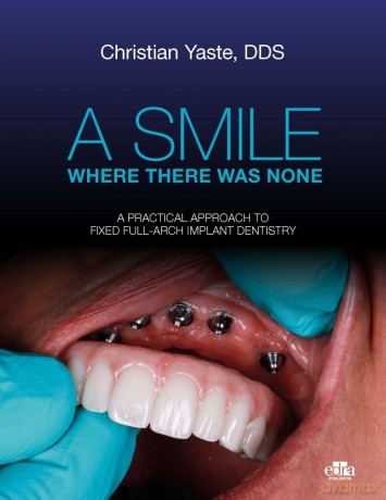 A Smile Where There Was None - DDS Christian Yaste [KSIĄŻKA]