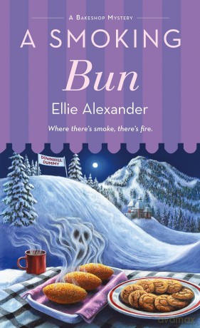 A Smoking Bun: A Bakeshop Mystery: 18: Where there's smoke, there's fire - Ellie Alexander [KSIĄŻKA]