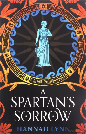 A Spartan's Sorrow - Hannah Lynn [KSIĄŻKA]