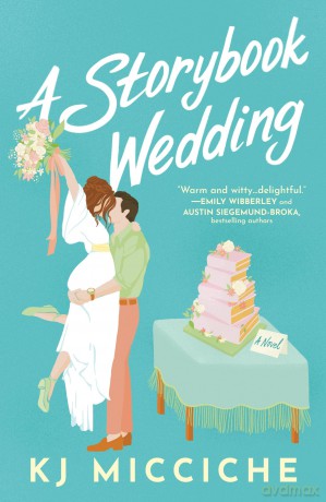 A Storybook Wedding - KJ Micciche [KSIĄŻKA]