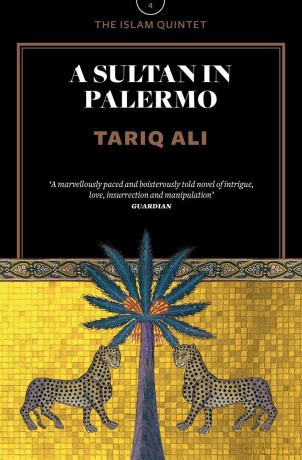 A Sultan in Palermo: A Novel (The Islam Quintet) - Tariq Ali [KSIĄŻKA]