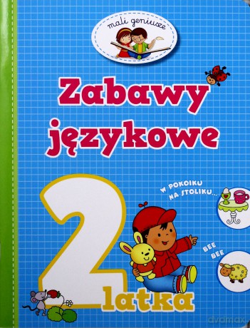 Zabawy Językowe 2 Latka [KSIĄŻKA]