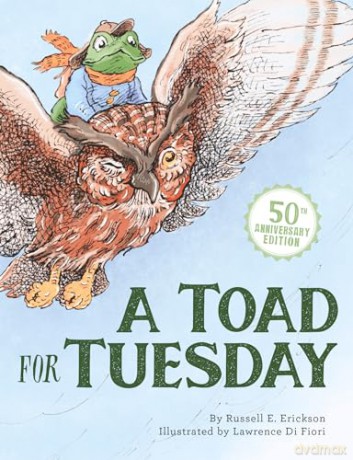 A Toad for Tuesday 50th Anniversary Edition (Warton) - Russell Erickson [KSIĄŻKA]