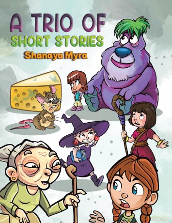 A Trio of Short Stories - Shanaya Myra [KSIĄŻKA]