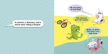 A Unicorn, a Dinosaur, and a Shark Were Riding a Bicycle - Fenske [KSIĄŻKA]