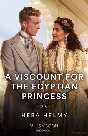 A Viscount For The Egyptian Princess - Heba Helmy [KSIĄŻKA]