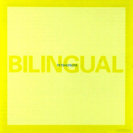 Pet Shop Boys: Bilingual [CD]