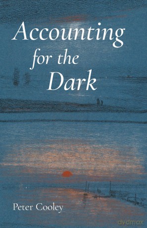 Accounting for the Dark (Carnegie Mellon University Press Poetry Series) - Peter Cooley [KSIĄŻKA]