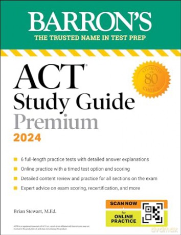ACT Study Guide Premium Prep, 2024: 6 Practice Tests + Comprehensive Review + Online Practice (Barron's ACT Prep) - Brian Stewart M.Ed. [KSIĄŻKA]