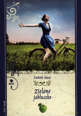 Zielone Jabłuszko Wyd. Kieszonkowe - Izabela Sowa [KSIĄŻKA]