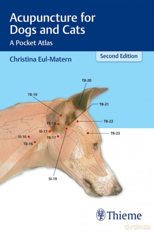 Acupuncture for Dogs and Cats: A Pocket Atlas - Christina Eul-Matern [KSIĄŻKA]