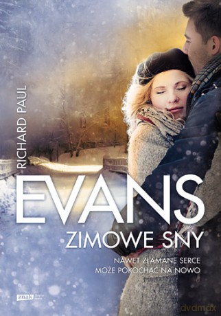 Zimowe Sny - Richard Paul Evans [KSIĄŻKA]