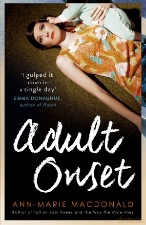 Adult Onset - Ann-Marie MacDonald [KSIĄŻKA]