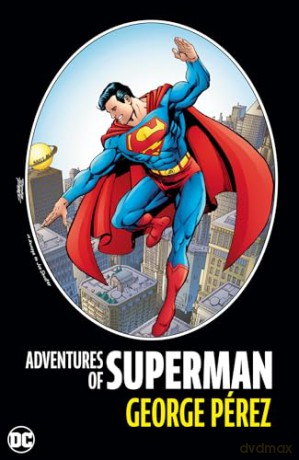 Adventures of Superman - George Perez [KSIĄŻKA]