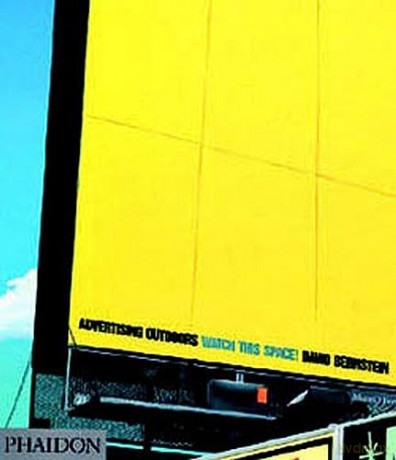 Advertising Outdoors: Watch this Space! - David Bernstein [KSIĄŻKA]
