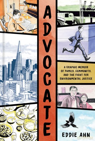Advocate: A Graphic Memoir - Eddie Ahn [KSIĄŻKA]