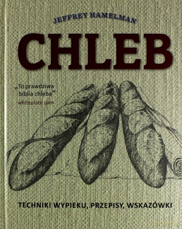 Chleb - Hamelman Jeffrey [KSIĄŻKA]