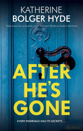 After He's Gone - Katherine Bolger Hyde [KSIĄŻKA]