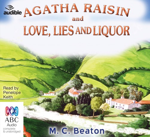 Agatha Raisin and Love, Lies and Liquor: 17 - M.C. Beaton [KSIĄŻKA]