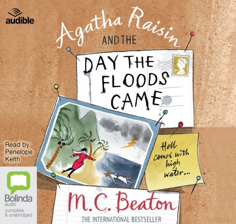 Agatha Raisin and the Day the Floods Came: 12 - M.C. Beaton [KSIĄŻKA]